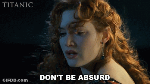 A Movie Poster For Titanic Shows A Woman With Red Hair Saying " Don 'T Be Absurd " GIF