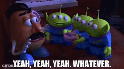 A Mr Potato Head Is Surrounded By Aliens And Says Yeah Yeah Yeah Whatever GIF
