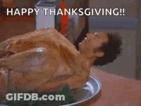A Naked Man Is Laying On A Plate Of Food With The Words `` Happy Thanksgiving !! Hey , Buddy . '' GIF