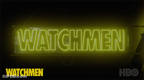 A Neon Sign For Watchmen Is Lit Up In Yellow GIF