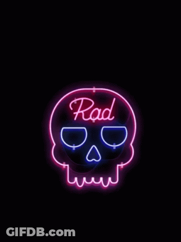 A Neon Sign Of A Skull That Says Rad On It GIF