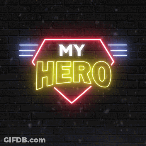 A Neon Sign On A Brick Wall Says My Hero GIF