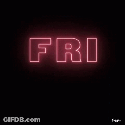A Neon Sign That Reads Friday On A Dark Background GIF