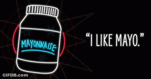 A Neon Sign That Says ' I Like Mayo ' On It GIF