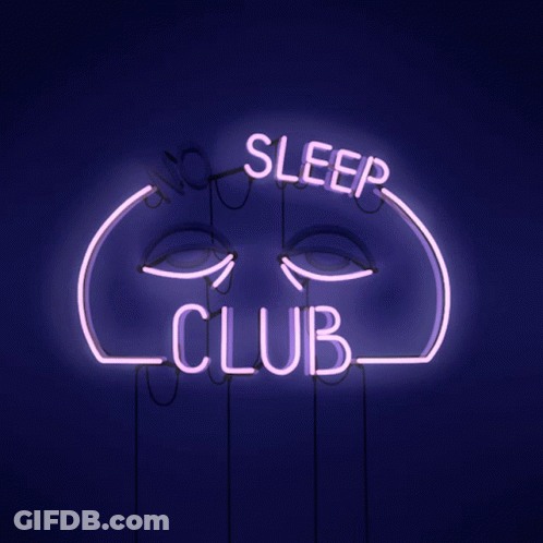 A Neon Sign That Says " No Sleep Club " On It GIF