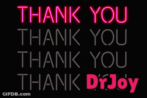 A Neon Sign That Says Thank You Thank You And Thank Dr Joy GIF