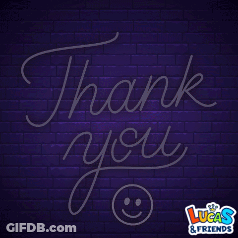 A Neon Sign That Says Thank You With A Lucas & Friends Logo GIF