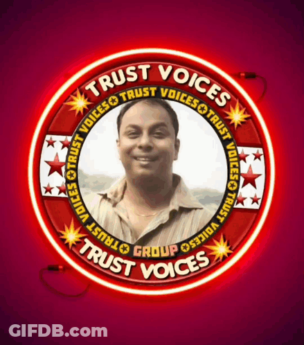 A Neon Sign That Says Trust Voices With A Picture Of A Man GIF