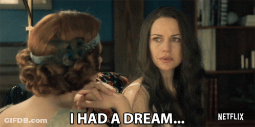 A Netflix Advertisement Shows Two Women Holding Hands And One Says I Had A Dream GIF