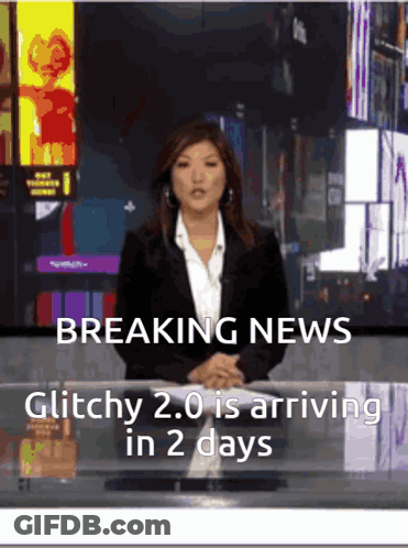 News Anchor Announcing Glitchy 2.0 Arrival GIF