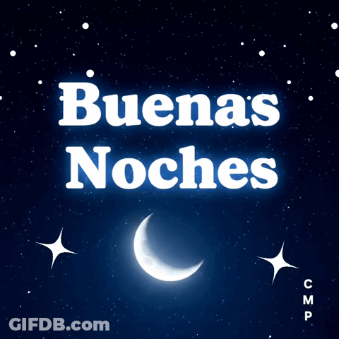 A Night Sky With A Crescent Moon And The Words Buenas Noches GIF