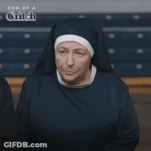 A Nun Says Excuse Me On A Screen GIF