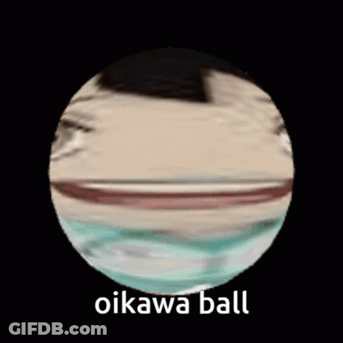 A Oikawa Ball With A Face In It GIF