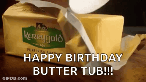 A Package Of Kerrygold Butter Is Being Opened And Says Happy Birthday Butter Tub GIF