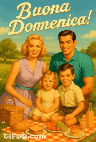A Painting Of A Family Having A Picnic With The Words Buona Domenica On The Bottom GIF