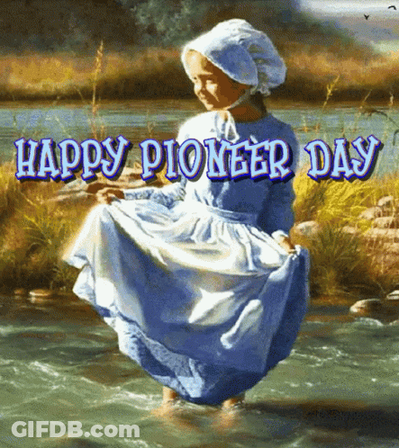 A Painting Of A Girl In A Blue Dress Standing In The Water With The Words Happy Pioneer Day Above Her GIF