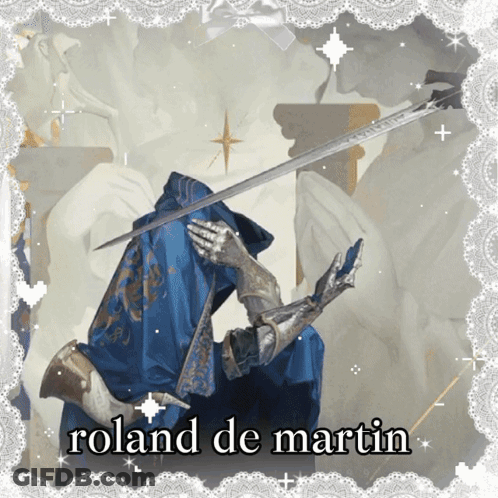 A Painting Of A Knight With The Name Roland De Martin On The Bottom GIF
