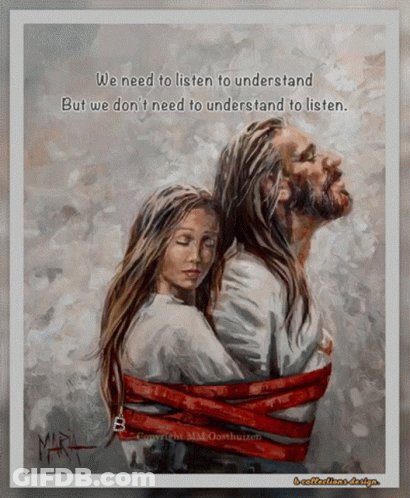 A Painting Of A Man And A Woman With A Quote That Says We Need To Listen To Understand GIF