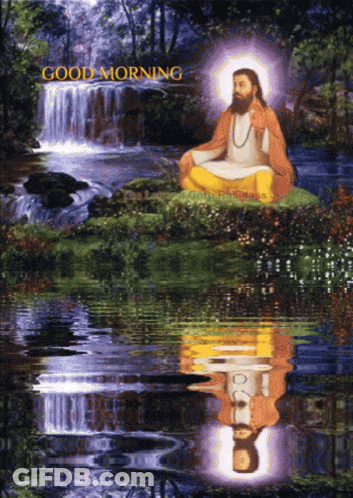 A Painting Of A Man Meditating In Front Of A Waterfall With The Words Good Morning Written Above Him GIF