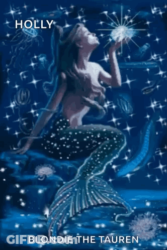A Painting Of A Mermaid With Holly Blondie The Tauren Written Below It GIF