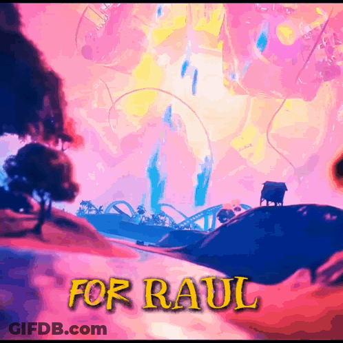 A Painting Of A Roller Coaster With The Words For Raul Below It GIF