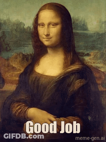 A Painting Of A Woman With The Words Good Job On The Bottom GIF