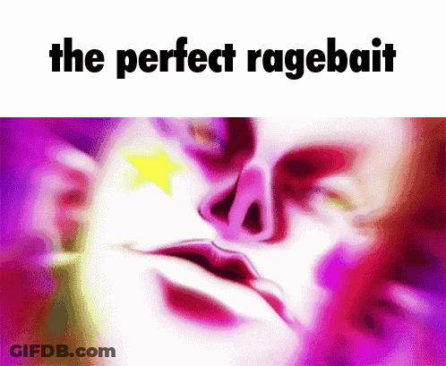 A Painting Of A Woman With The Words The Perfect Ragebait Above Her GIF