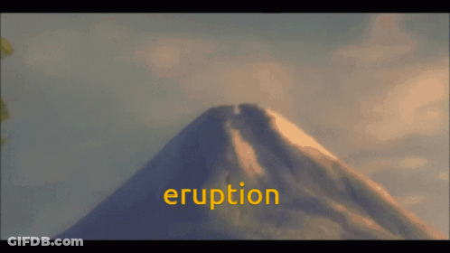 A Painting Of An Erupting Volcano With The Word Eruption Written In Yellow GIF
