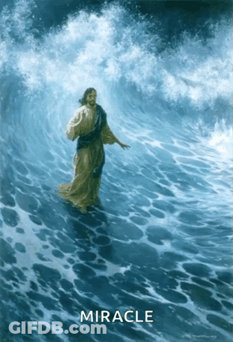 A Painting Of Jesus Walking Through A Wave With The Word Miracle On The Bottom GIF