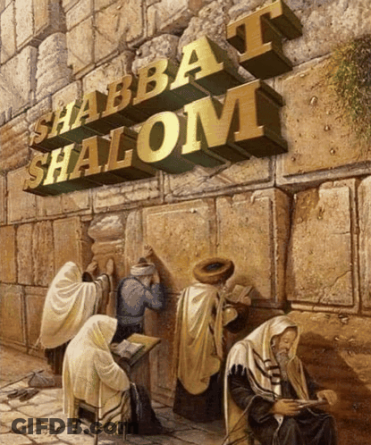 A Painting Of Jews Praying At The Western Wall With The Words Shabbat Shalom Above Them GIF