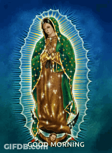 A Painting Of The Virgin Mary With The Words " Good Morning " Below It GIF