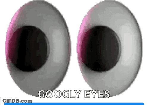 A Pair Of Googly Eyes With The Words Googly Eyes Written Above Them GIF