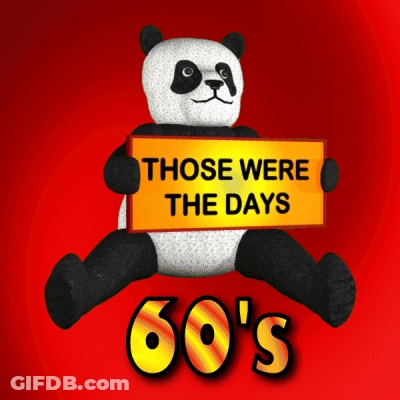 A Panda Bear Is Holding A Sign That Says Those Were The Days 60 'S GIF