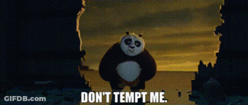 A Panda Bear Is Standing In Front Of A Wall And Saying `` Don 'T Tempt Me . '' GIF