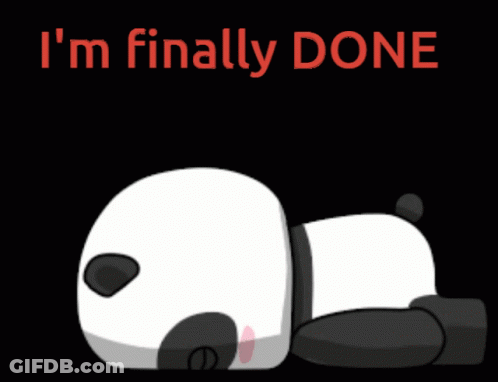 A Panda Bear Laying Down With The Words I 'M Finally Done GIF