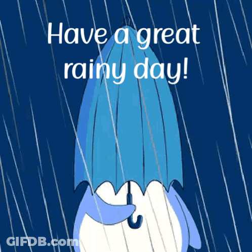 A Penguin Holding A Blue Umbrella In The Rain With The Words " Have A Great Rainy Day " GIF