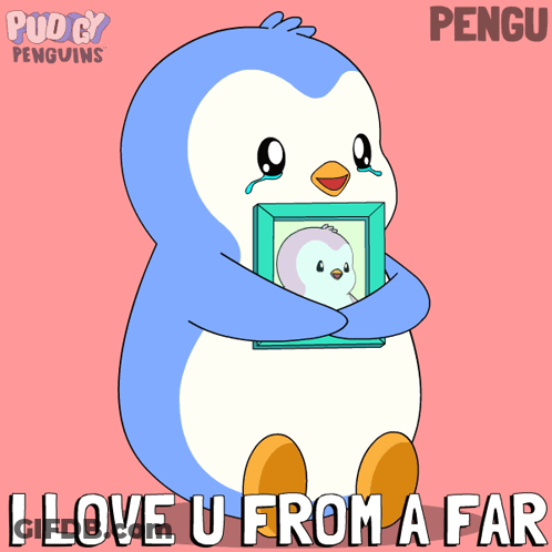 A Penguin Holding A Picture With The Words " I Love U From A Far " Below It GIF