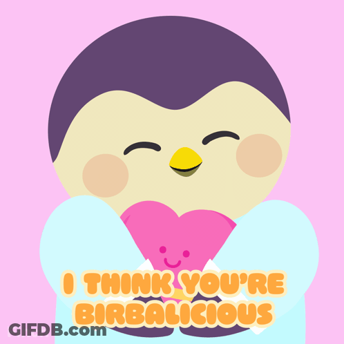 A Penguin Holding A Pink Heart With The Words " I Think You 'Re Birbalicious " On The Bottom GIF