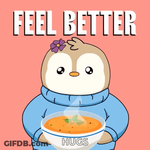 A Penguin Is Holding A Bowl Of Soup With The Words Feel Better Hugs Below It GIF