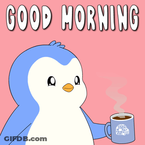 A Penguin Is Holding A Cup Of Coffee With The Words Good Morning Written Above It GIF