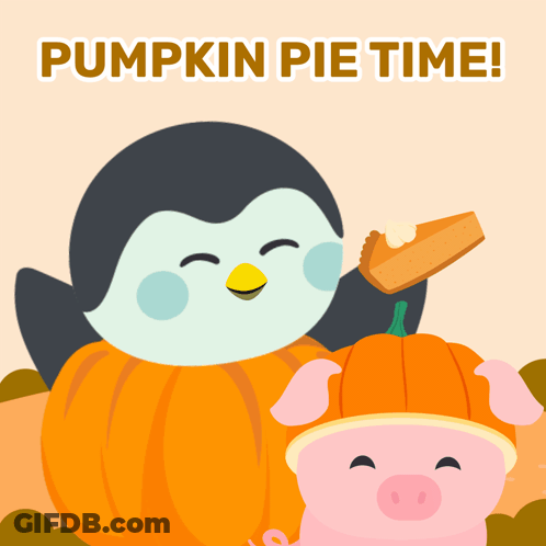 A Penguin Is Holding A Piece Of Pumpkin Pie Next To A Pig And A Pumpkin GIF