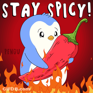 A Penguin Is Holding A Red Pepper With The Words " Stay Spicy " Written Above It GIF