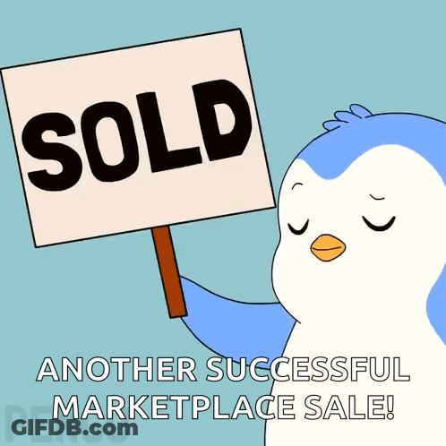 A Penguin Is Holding Up A Sold Sign With The Caption Another Successful Marketplace Sale GIF