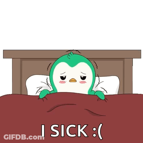 A Penguin Is Laying In Bed With The Words I Sick GIF