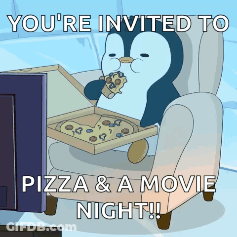 A Penguin Is Sitting In A Chair With A Box Of Pizza And The Words You 'Re Invited To Pizza & A Movie Night GIF