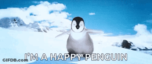 A Penguin Is Standing In The Snow With The Words I 'M A Happy Penguin Above It GIF