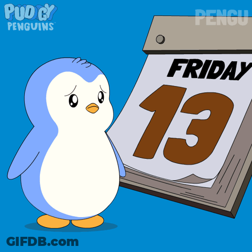A Penguin Is Standing Next To A Calendar That Says Friday The 13Th GIF