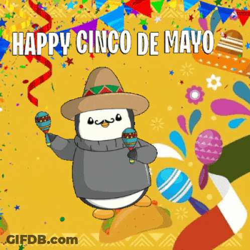 A Penguin Wearing A Sombrero And Holding Maracas With The Words Happy Cinco De Mayo Below Him GIF