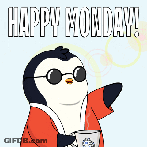 A Penguin Wearing Sunglasses And A Robe Holds A Cup With The Words Happy Monday Written Above It GIF