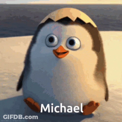 A Penguin With The Name Michael On It 'S Head GIF